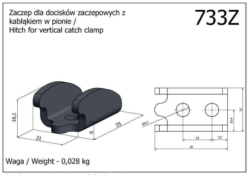 Zaczep - dla docisków zaczepowych z kabłąkiem w pionie